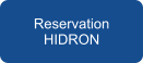 Reservation HIDRON